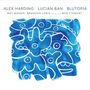 Lucian Ban & Alex Harding: Blutopia, CD