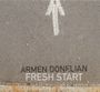 Armen Donelian: Fresh Start, CD