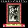 James Cotton: Take Me Back, CD