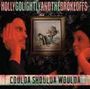 Holly Golightly & The Brokeoffs: Coulda Shoulda Woulda, CD