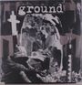 Ground: Mourn Innocence (Milky Clear W/ Red Splatter Vinyl), LP