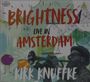 Kirk Knuffke: Brightness: Live In Amsterdam, CD