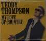 Teddy Thompson: My Love Of Country, CD
