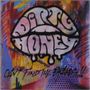 Dirty Honey: Can't Find The Brakes (Clear Vinyl), LP