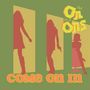 The On & Ons: Come On In, CD