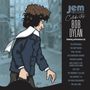 Illustrierter Mann in blauem Mantel und weißem Schal, rauchend. Links Liste von Musiker-Namen unter "Jem Records feiert Bob Dylan."