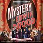 Rupert Holmes: Mystery Of Edwin Drood New 2012 Broadway Cast Recording, CD,CD
