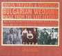 Trifon Trifonov: Bulgarian Wedding Music From The Last Century, CD