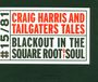 Craig Harris (geb. 1954): Blackout In The Square Root Of Soul, CD
