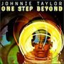 Johnnie Taylor: One Step Beyond, CD