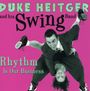 Duke Heitger (geb. 1968): Rhythm Is Our Business, CD