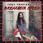Tony Fredianelli: Breakneck Speed, CD