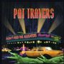 Pat Travers: Don't Feed The Alligato, CD