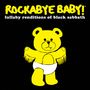 Jeffrey Miner: Rockabye Baby!: Lullaby Renditions Of Black Sabbath, CD