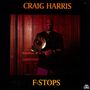 Craig Harris (geb. 1954): F-Stops, CD