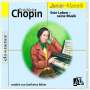 : Frederic Chopin - Sein Leben,seine Musik, CD