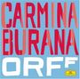 Carl Orff (1895-1982): Carmina Burana, CD