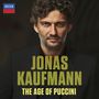 : Jonas Kaufmann – The Age of Puccini, CD