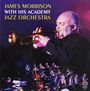James Morrison: With His Academy Jazz Orchestra, CD