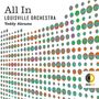 Louisville Orchestra - All In, CD