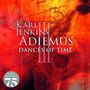 Karl Jenkins: Adiemus 3 - Dances of Time, CD