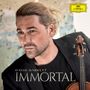„DAVID GARRETT IMMORTAL“; Mann mit Violine, blonder Dutt, nachdenklich; gelbes Logo oben rechts.