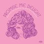 "PROMISE ME DELIGHT. Italo disco and European pop from the golden age." Illustration einer Frau mit voluminösem Haar.