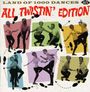 Land Of 1000 Dances-All Twistin Edit, CD