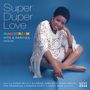 : Super Duper Love: Mainstream Hits & Rarities 1973 - 1976, CD