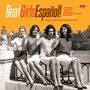 : Beat Girls Espanol! 1960s She-Pop From Spain, CD