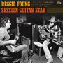 : Reggie Young: Session Guitar Star, CD