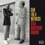 : Can I Be A Witness: Stax Southern Groove, CD