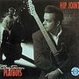 Big Town Playboys: Hip Joint, CD