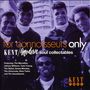: For Connoisseurs Only, CD