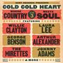 : Cold Cold Heart: Where Countrs Meets Soul Volume 3, CD