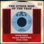 : The Other Side Of The Trax: Stax-Volt 45rpm Rarities, CD