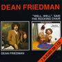 Dean Friedman: Dean Friedman / Well, Well, Said The Rocking Chair, CD