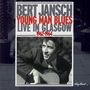 Bert Jansch: Young Man's Blues-Live, CD
