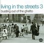 : Living In The Streets 3, CD