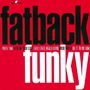 Fatback Band: Funky, CD