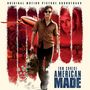 : American Made (DT: Barry Seal: Only In America), CD