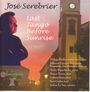 Jose Serebrier: Werke "Last Tango Before Sunrise", CD