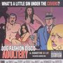 Dog Fashion Disco: Adultery, CD