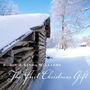 Robin & Linda Williams: The First Christmas Gift, CD
