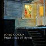 John Gorka: Bright Side Of Down, CD
