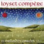 Loyset Compere: Magnificat,Motetten & Chansons, CD