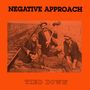 Negative Approach: Tied Down (LTD. Orange Vinyl), LP