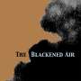 Nina Nastasia: The Blackened Air (180g) (Limited Edition) (Clear Vinyl), LP
