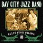 Bay City Jazz Band: Alligator Crawl, CD