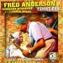 Fred Anderson: Timeless: Live At Velvet Lounge 2005, CD